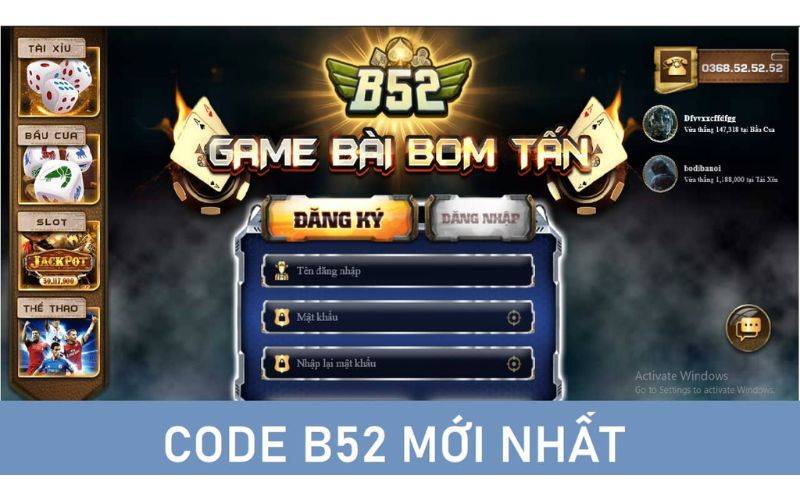Mã code B52 mới nhất dành cho bạn!